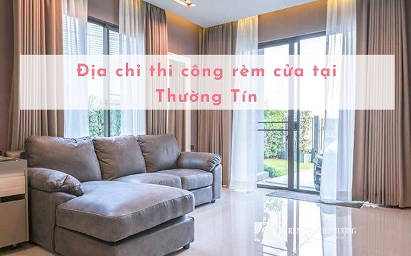 Địa chỉ thi công rèm cửa tại Thường Tín