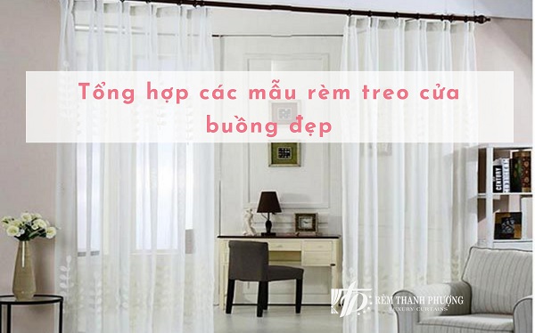 Tổng hợp các mẫu rèm treo cửa buồng đẹp