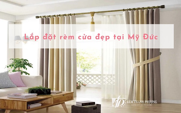 Thi công lắp rèm tại Mỹ Đức trọn gói giá rẻ